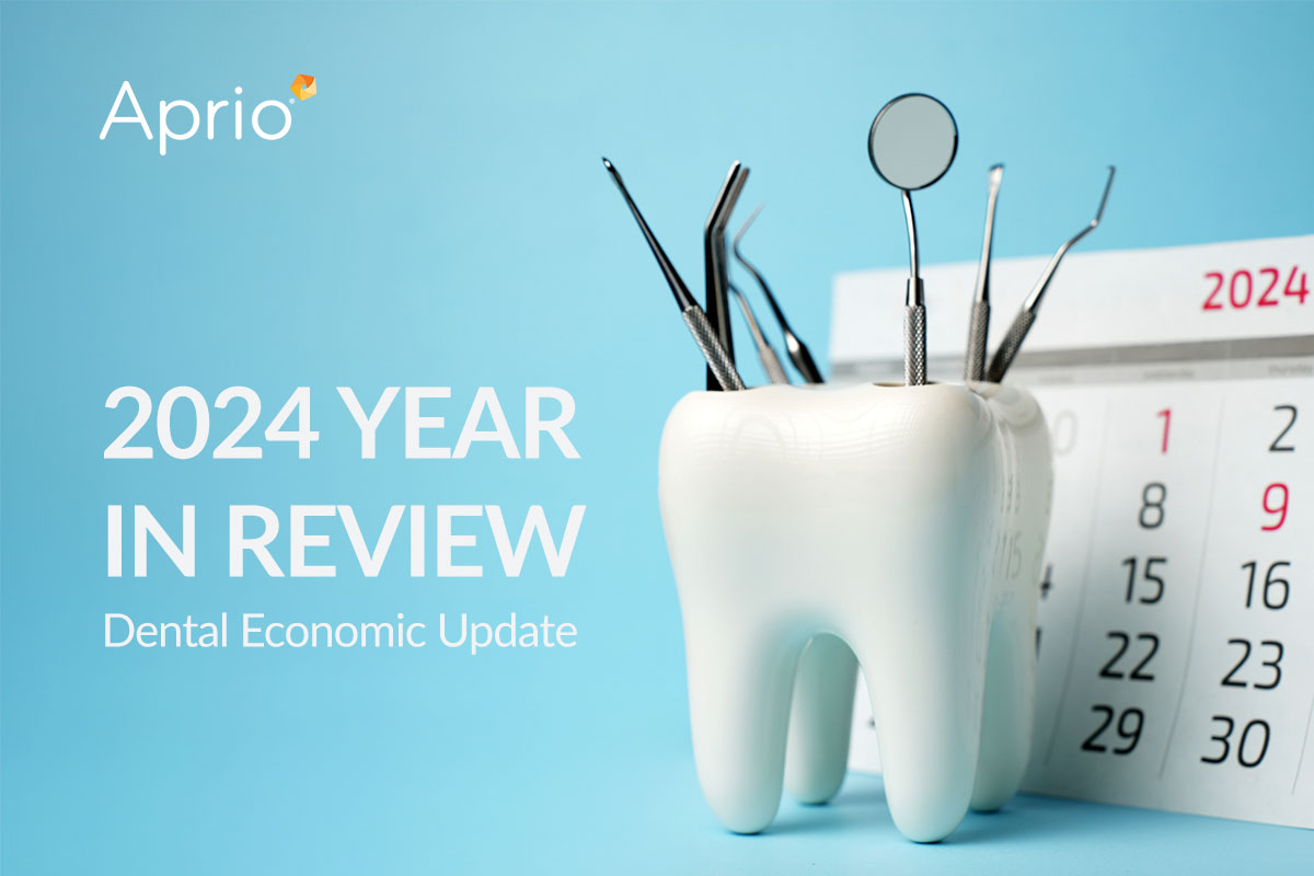 2024 Year In Review: Dental Economic Update